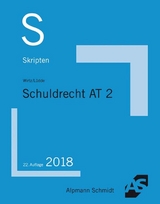 Skript Schuldrecht AT 2 - Wirtz, Tobias; Lüdde, Jan Stefan