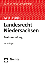 Landesrecht Niedersachsen - Götz, Volkmar; Starck, Christian