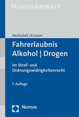 Fahrerlaubnis - Alkohol - Drogen - Peter Hentschel, Carsten Krumm