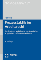 Prozesstaktik im Arbeitsrecht - Reufels, Martin J.