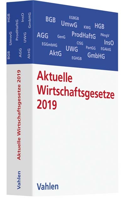 Aktuelle Wirtschaftsgesetze 2019