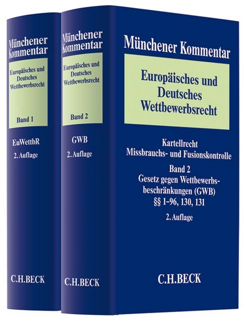 Münchener Kommentar Europäisches und Deutsches Wettbewerbsrecht. Kartellrecht, Missbrauchs- und Fusionskontrolle - 