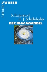 Der Klimawandel - Stefan Rahmstorf, Hans Joachim Schellnhuber