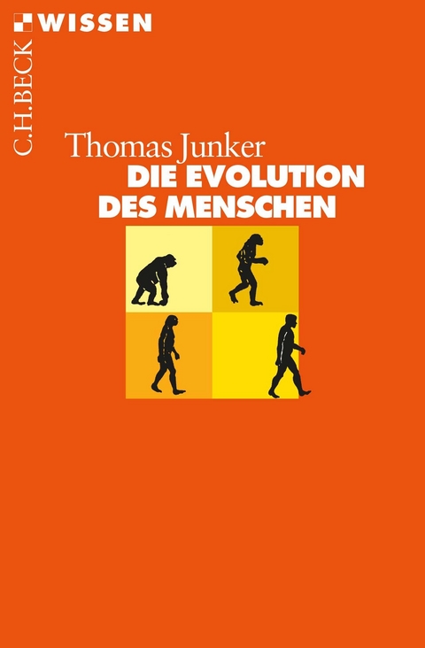 Die Evolution des Menschen - Thomas Junker