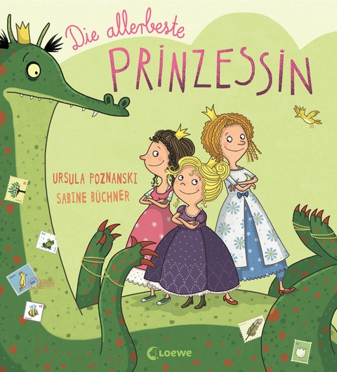 Die allerbeste Prinzessin - Ursula Poznanski