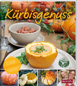 Kürbisgenuss - Ute Ligges, Olga Reyes-Busch