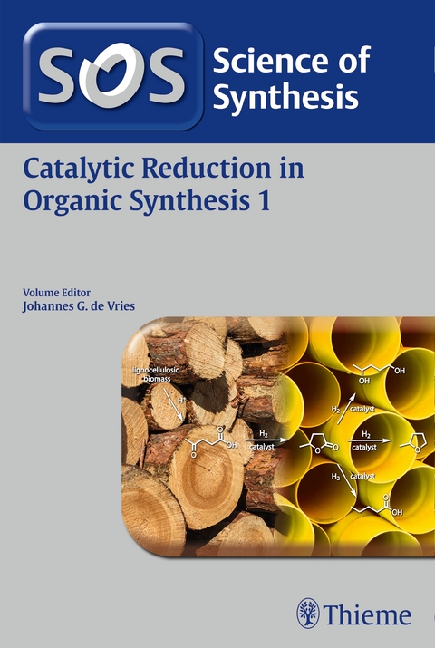 Science of Synthesis: Catalytic Reduction in Organic Synthesis Vol. 1 - 