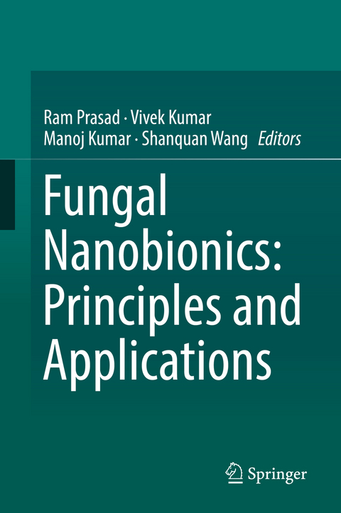 Fungal Nanobionics: Principles and Applications - 