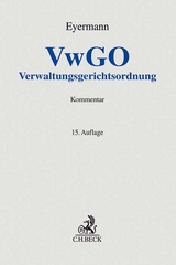 Verwaltungsgerichtsordnung - Eyermann, Erich; Fröhler, Ludwig