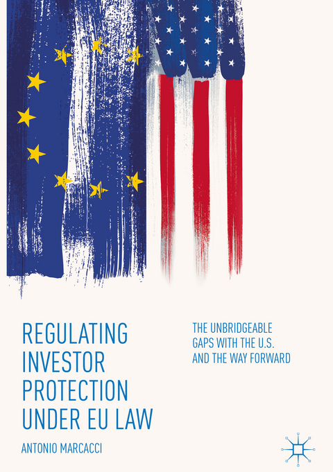 Regulating Investor Protection under EU Law - Antonio Marcacci