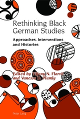 Rethinking Black German Studies - 