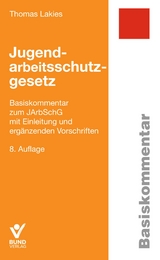 Jugendarbeitsschutzgesetz - Lakies, Thomas