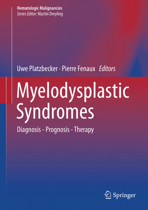 Myelodysplastic Syndromes - 