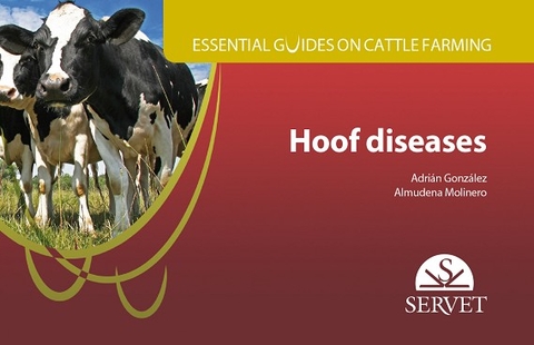 Hoof Diseases - Adrian Gonzales, Almudena Molinero