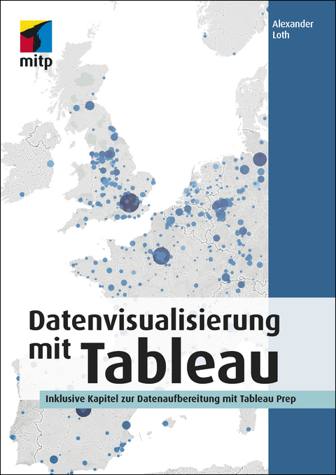 Datenvisualisierung mit Tableau - Alexander Loth