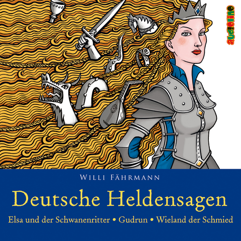 Deutsche Heldensagen. Teil 2 - Willi Fährmann