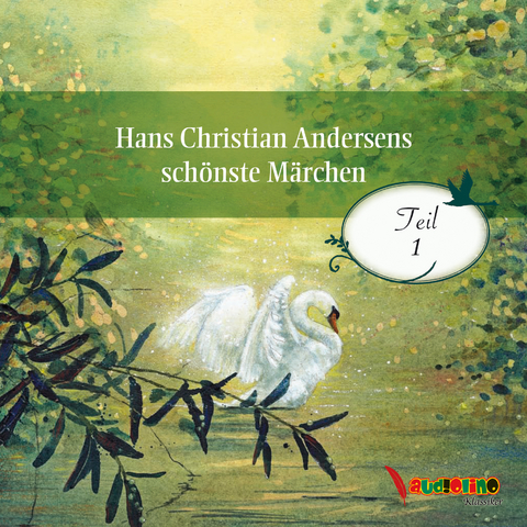 Hans Christian Andersens schönste Märchen - Hans Christian Andersen