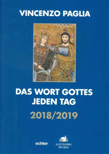 Das Wort Gottes jeden Tag - Vincenzo Paglia