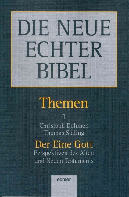 Der Eine Gott - Christoph Dohmen, Thomas Söding