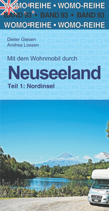 Mit dem Wohnmobil durch Neuseeland - Giesen, Dieter; Lossen, Andrea