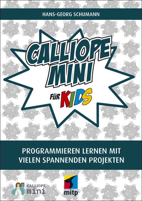 Calliope mini für Kids - Hans-Georg Schumann