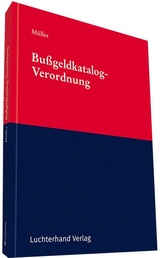 Bußgeldkatalog - Dieter Müller