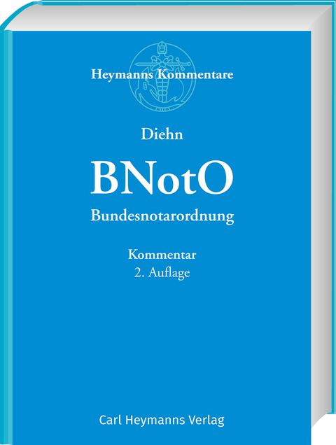 BNotO - Bundesnotarordnung - Thomas Diehn