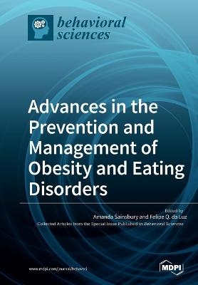 Advances in the Prevention and Management of Obesity and Eating Disorders