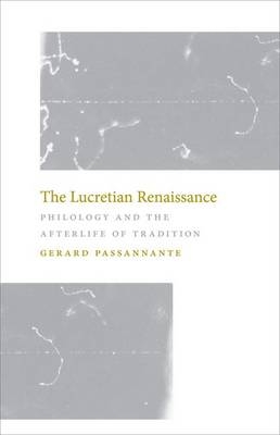 Lucretian Renaissance -  Gerard Passannante