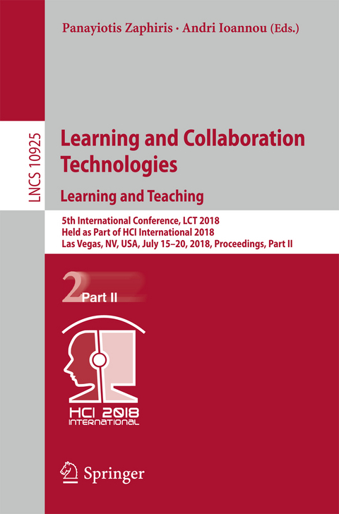 Learning and Collaboration Technologies. Learning and Teaching - 