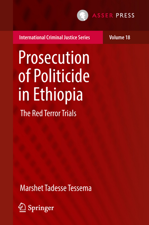 Prosecution of Politicide in Ethiopia - Marshet Tadesse Tessema