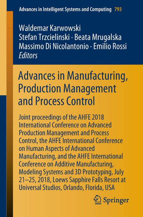 Advances in Manufacturing, Production Management and Process Control - 