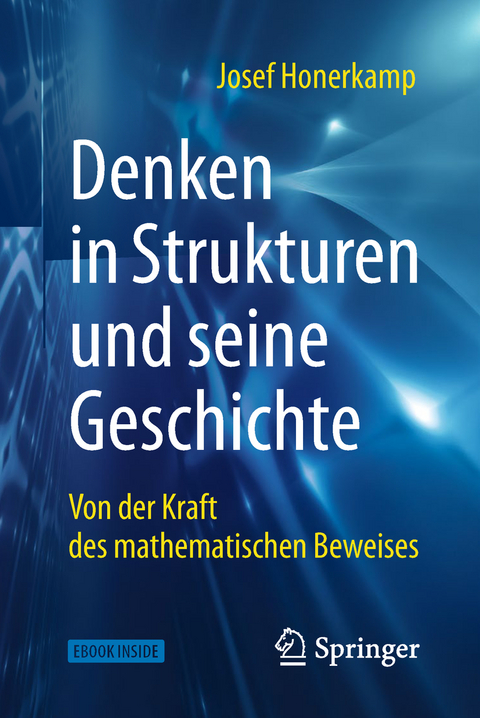 Denken in Strukturen und seine Geschichte - Josef Honerkamp