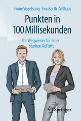 Punkten in 100 Millisekunden - Vogelsang, Imme; Barth-Gillhaus, Eva