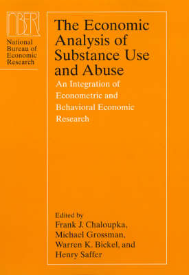 Economic Analysis of Substance Use and Abuse - 