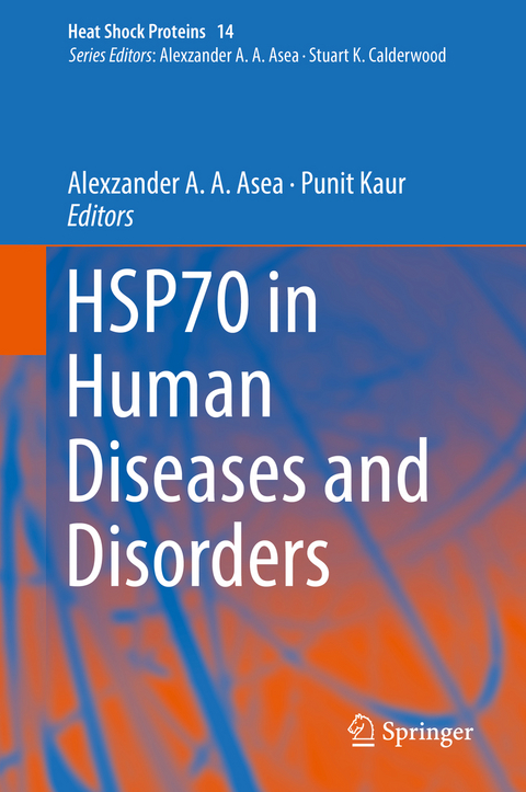 HSP70 in Human Diseases and Disorders - 