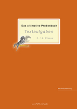 Das ultimative Probenbuch Textaufgaben 3./4. Klasse - Miriam Reichel, Mandana Mandl