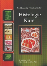 Histologie Kurs - Sinowatz, Fred; Rodler, Daniela