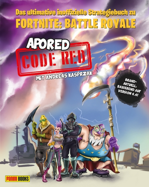 CODE RED: Das ultimative inoffizielle Strategiebuch zu Fortnite: Battle Royale -  ApoRed, Andreas Kasprzak