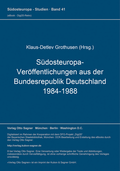 Südosteuropa-Veröffentlichungen aus der Bundesrepublik Deutschland 1984-1988 - 