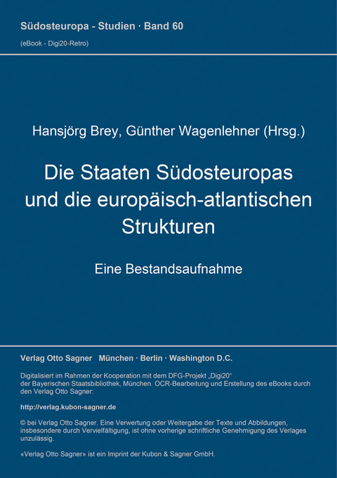 Die Staaten Südosteuropas und die europäisch-atlantischen Strukturen. Eine Bestandsaufnahme - 