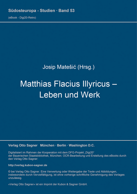 Matthias Flacius Illyricus - Leben und Werk - 