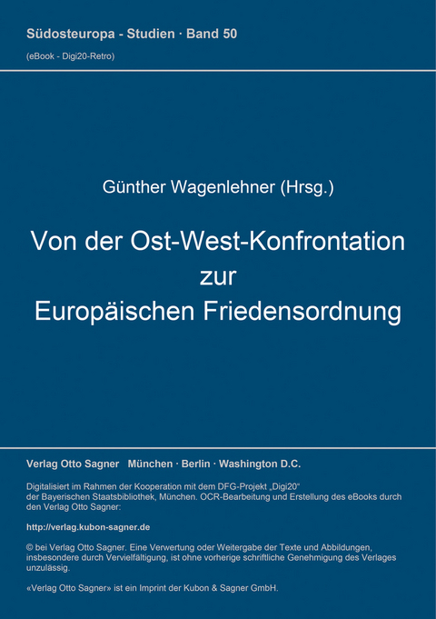 Von der Ost-West-Konfrontation zur Europäischen Friedensordnung - 