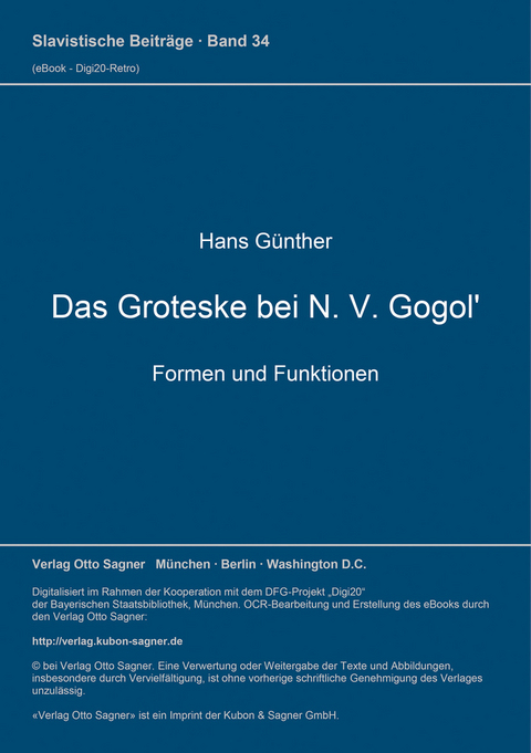 Das Groteske bei N. V. Gogol'. Formen und Funktionen - Hans Günther