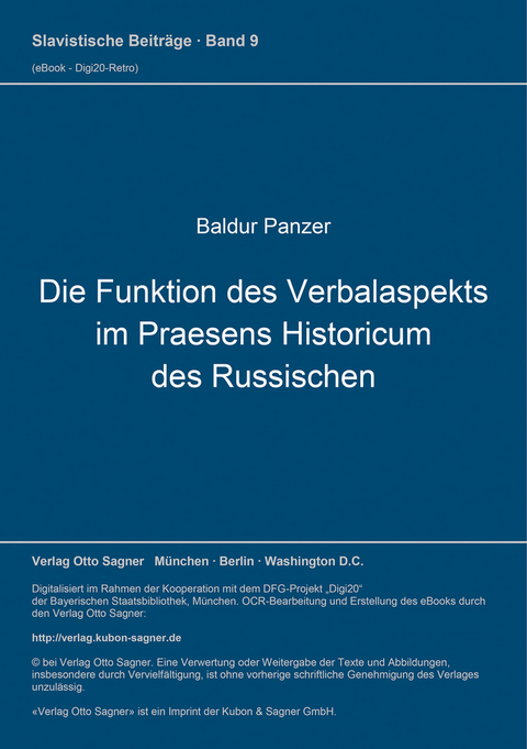 Die Funktion des Verbalaspekts im Praesens historicum des Russischen - Baldur Panzer