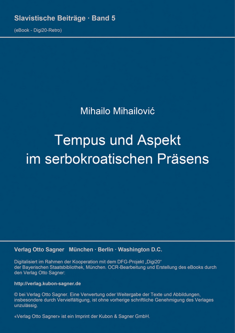 Tempus und Aspekt im serbokroatischen Präsens - Mihailo Mihailovic