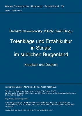 Totenklage und Erzählkultur in Stinatz im südlichen Burgenland - 