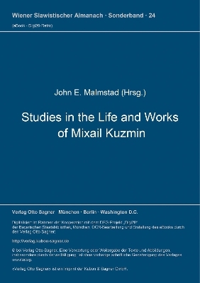 Studies in the Life and Works of Michail Kuzmin - 