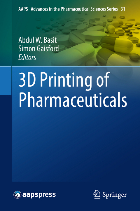 3D Printing of Pharmaceuticals - 