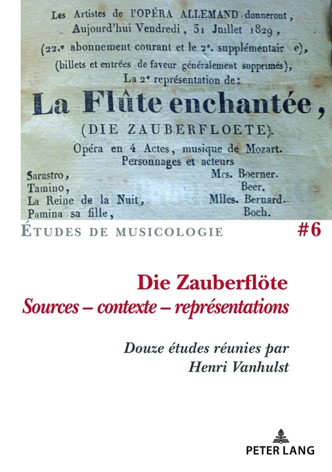 Die Zauberfloete, Sources - contexte - représentations - 